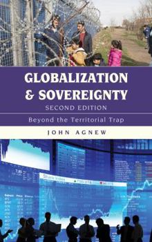 Paperback Globalization and Sovereignty: Beyond the Territorial Trap Book