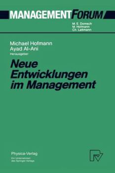 Paperback Neue Entwicklungen Im Management [German] Book
