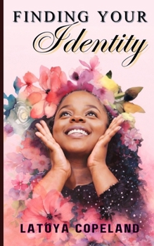 Paperback Finding Your Identity Book