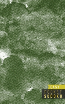 Pocket Sudoku Easy: 158 Easy Sudoku Puzzles | Pocket Sudoku Puzzle Books | Large Print Sudoku Puzzle Books For Adults | Sudoku For Seniors | Travel Size | Colorful Textures