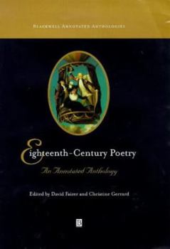 Hardcover Eighteenth-Century Poetry: An Annotated Anthology (Blackwell Annotated Anthologies) Book