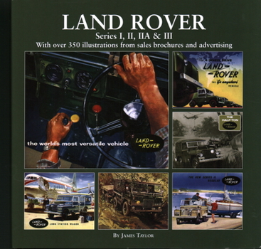 Hardcover Land Rover: Series I, II, IIA & III Book