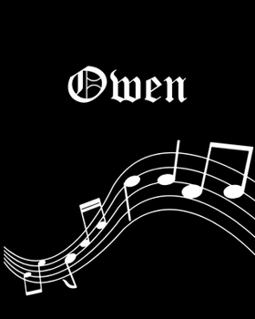 Owen: Sheet Music Note Manuscript Notebook Paper | Personalized Custom First Name Cover | Musician Composer Instrument Composition Book | 12 Staves a ... | Create, Compose & Write Creative Songs