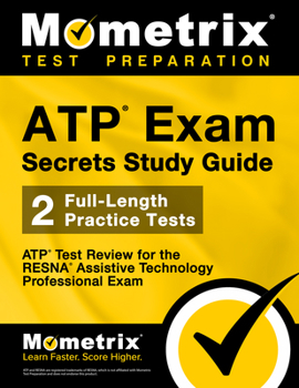 Paperback Atp Exam Secrets Study Guide: Atp Test Review for the Resna Assistive Technology Professional Exam Book