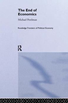 Paperback The End of Economics Book