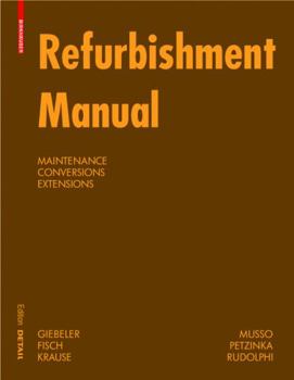 Perfect Paperback Refurbishment Manual: Maintenance, Conversions, Extensions Book