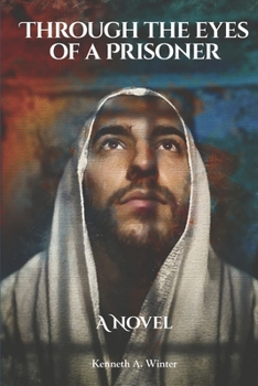 Paperback Through the Eyes of a Prisoner Book