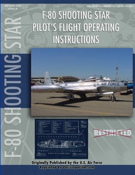 Paperback Lockheed F-80 Shooting Star Pilot's Flight Operating Manual Book