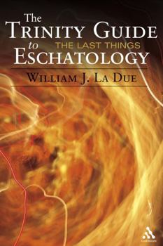 Paperback The Trinity Guide to Eschatology Book