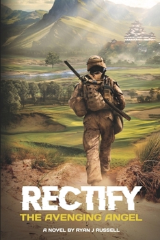 Paperback RECTIFY The Avenging Angel Book