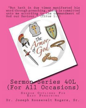 Paperback Sermon Series 40L (For All Occasions): Sermon Outlines For Easy Preaching Book