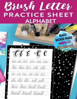Brush Letter Alphabet Practice Sheet: Calligraphy Lettering Workbook Teaching Cursive Handwriting Art