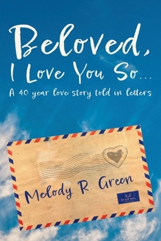 Paperback Beloved, I Love You So... Book