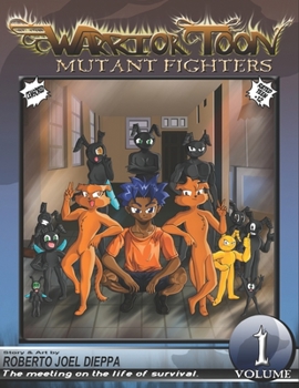 Paperback Warrior Toon: Mutant Fighters - Volume 01 (CENSORED) Book