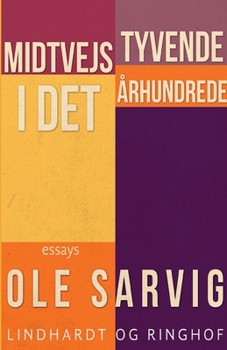 Paperback Midtvejs i det tyvende ?rhundrede [Danish] Book