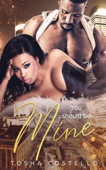 Paperback You Should Be Mine Book