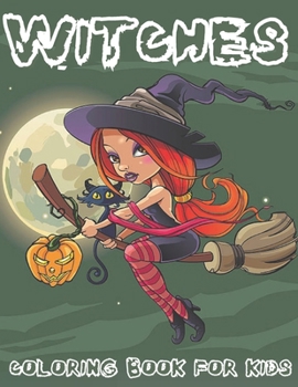 Paperback Witches Coloring Book for Kids Book