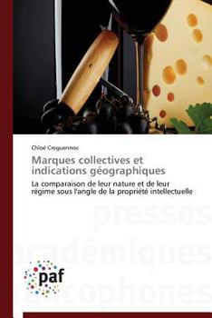 Paperback Marques Collectives Et Indications Géographiques [French] Book