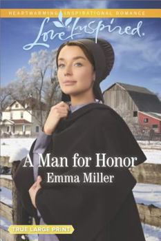 A Man For Honor - Book #6 of the Amish Matchmaker