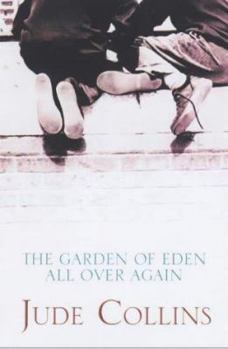 Paperback The Garden of Eden All Over Again Book