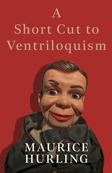 Paperback A Short Cut to Ventriloquism Book