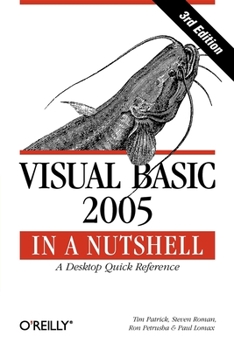 Paperback Visual Basic 2005 in a Nutshell: A Desktop Quick Reference Book
