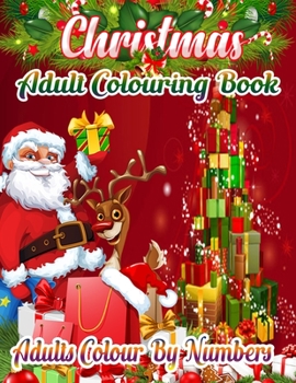 Paperback Christmas Adult Colouring Book Adults Colour By Numbers: a beautiful colouring book with Christmas designs on a black background, for gloriously vivid Book