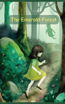 Paperback The Emerald Forest Book