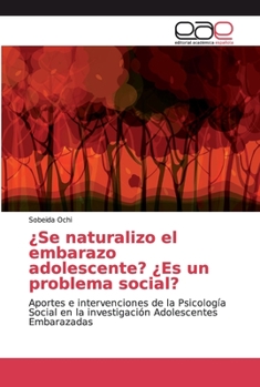 �Se naturalizo el embarazo adolescente? �Es un problema social?