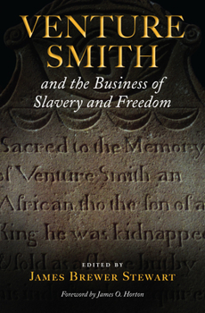 Hardcover Venture Smith and the Business of Slavery and Freedom Book