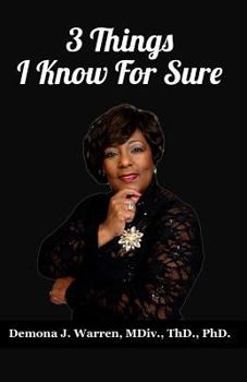 Paperback 3 Things I Know for Sure Book