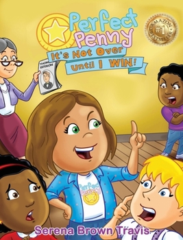 Hardcover Perfect Penny: It's Not Over Until I Win! Book