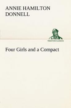 Paperback Four Girls and a Compact Book