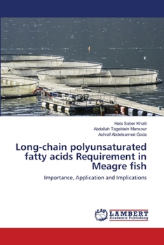 Paperback Long-chain polyunsaturated fatty acids Requirement in Meagre fish Book