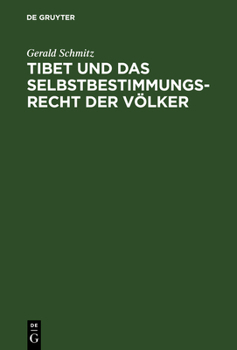 Hardcover Tibet Und Das Selbstbestimmungsrecht Der Völker [German] Book