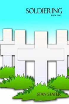 Hardcover Soldiering: Book One Book