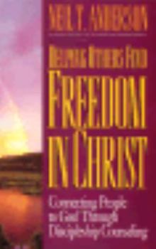 Paperback Helping Others Find Freedom in Christ Book