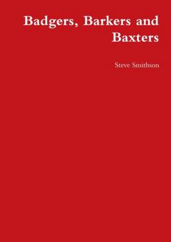 Paperback Badgers, Barkers and Baxters Book