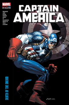 Paperback Captain America Modern Era Epic Collection: Death of the Dream Book