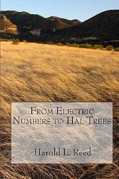 Paperback From Electric Numbers To Hal Trees Book