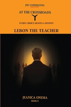 Paperback At the Crossroads: Lebon The Teacher Book
