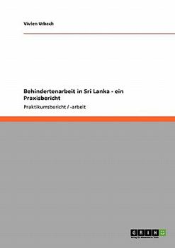 Paperback Behindertenarbeit in Sri Lanka - ein Praxisbericht [German] Book