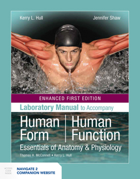 Paperback Laboratory Manual to Accompany Human Form, Human Function Book