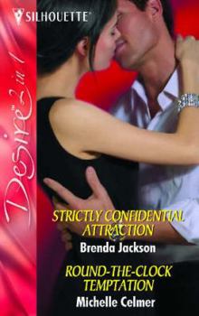 Paperback 'Strictly Confidential Attraction' and 'Round-the-Clock Temptation' (Silhouette Desire) Book