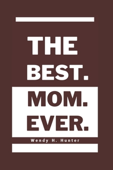 Paperback The Best. Mom. Ever. Book