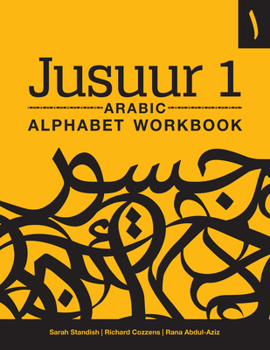 Paperback Jusuur 1 Arabic Alphabet Workbook Book