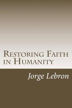 Paperback Restoring Faith in Humanity: Intro Book