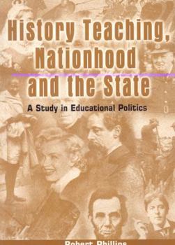 Paperback History of Teaching, Nationhood and State Book