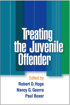 Hardcover Treating the Juvenile Offender Book