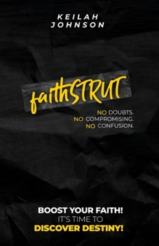 Paperback Faithstrut: Run the Race You Were Created to Win Book